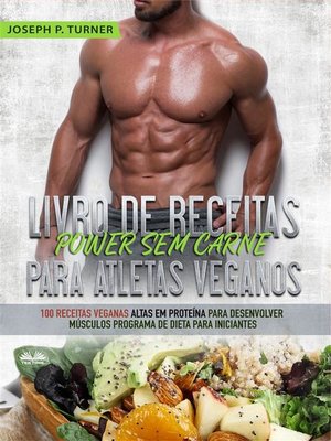 cover image of Livro De Receitas Power Sem Carne Para Atletas Veganos